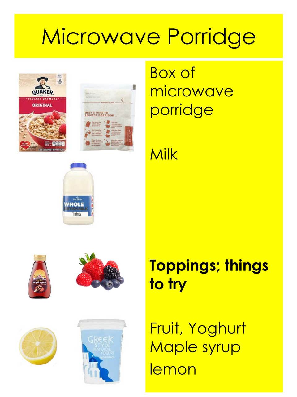 Ingredients to make porridge